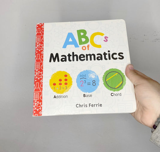 ABCS of mathematics board book