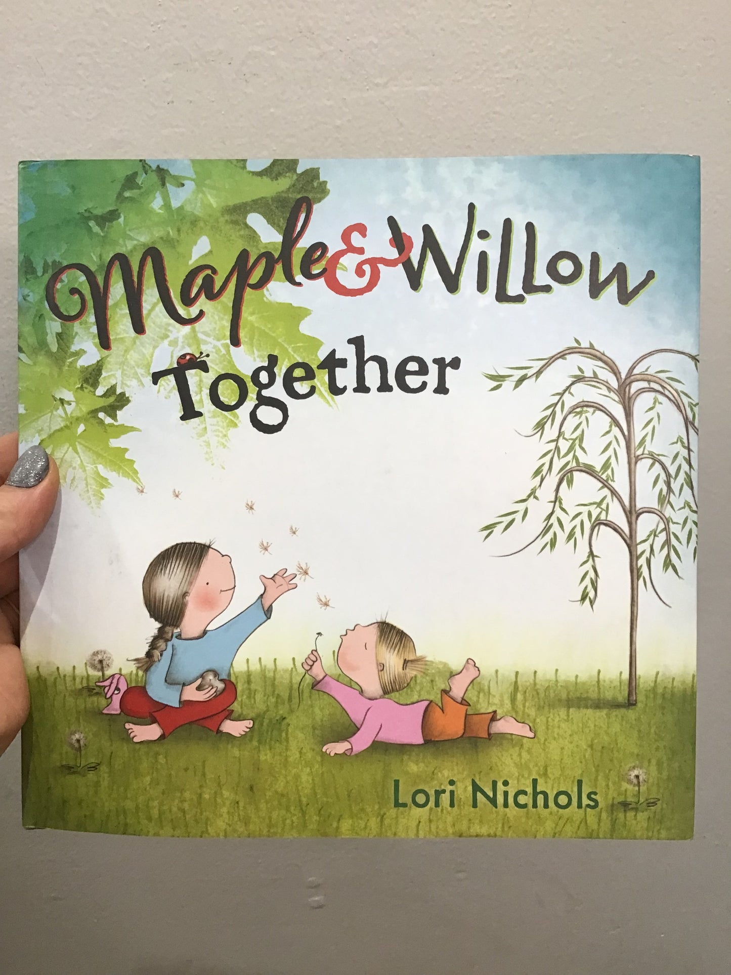 Maple & Willow together