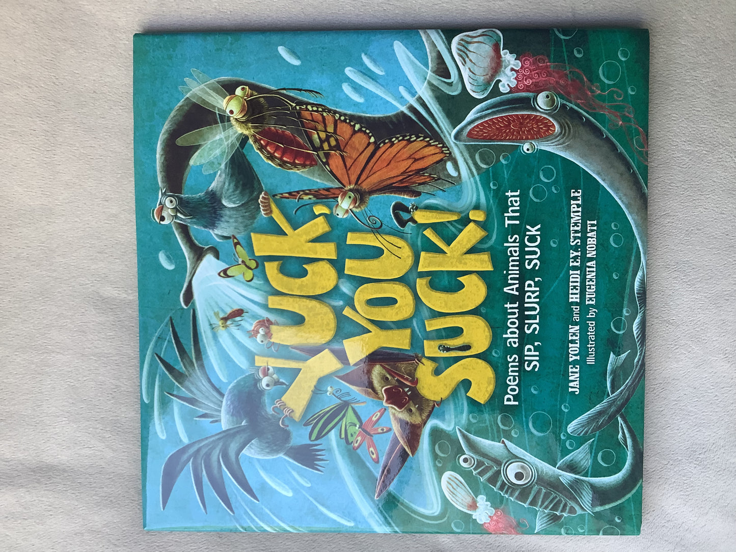 Yuck You Suck by jane yolen