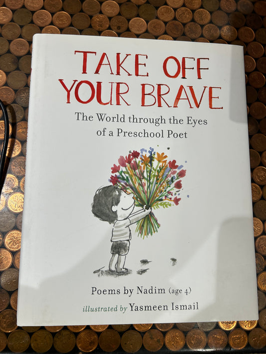 Take Off Your Brave