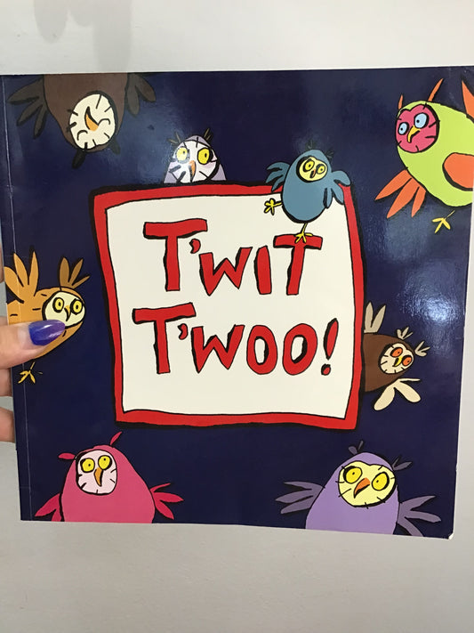 T'wit T'woo (softcover)