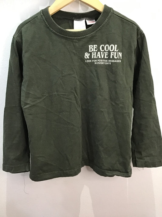 Longsleeve be cool have fun 4-5y