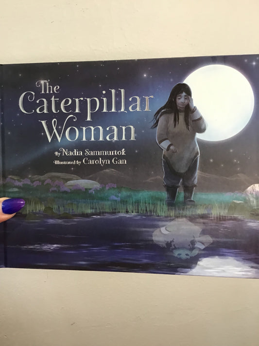 The Caterpillar Woman