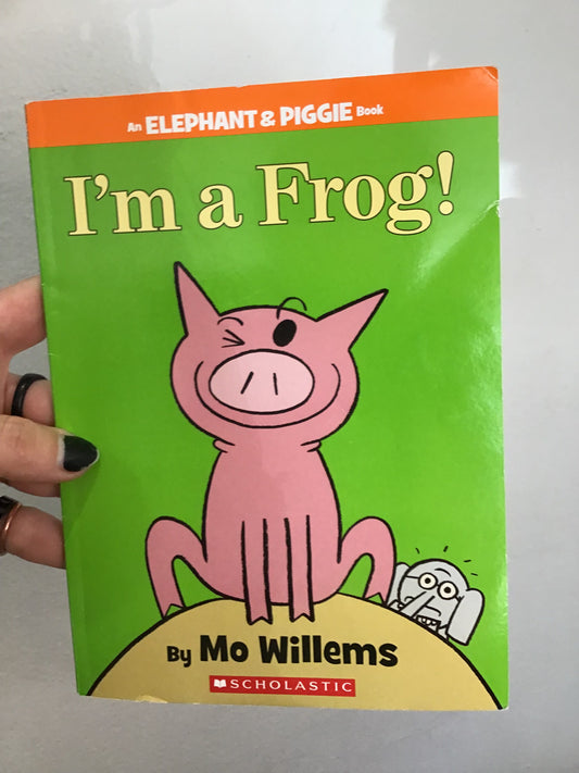 Elephant & Piggie I'm a Frog