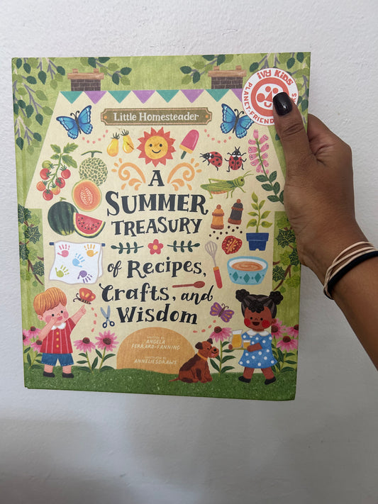 A Summer Treasury of Recipes, Crafts and Wisdom