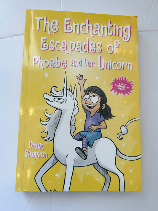 The Enchanting Escapades of Phoebe and her Unicorn