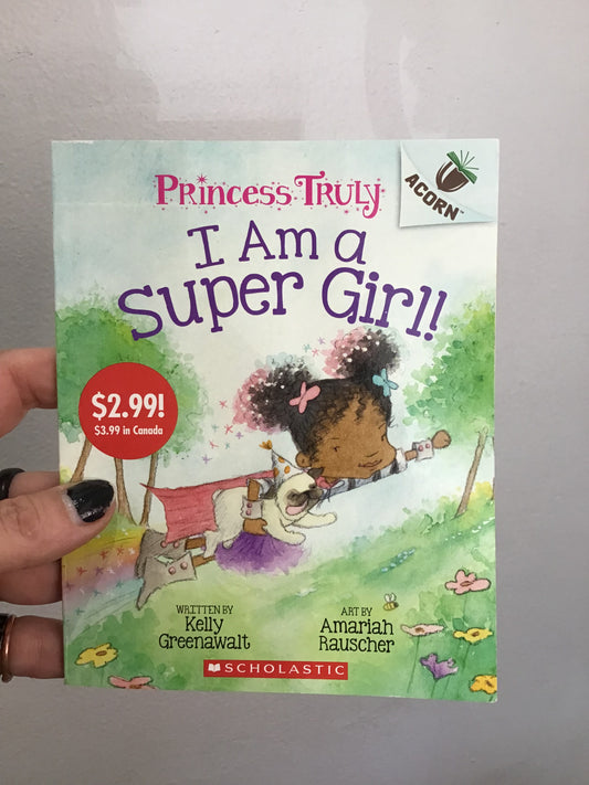 I Am a Super Girl