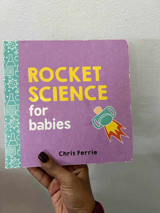 Rocket Science for Babies