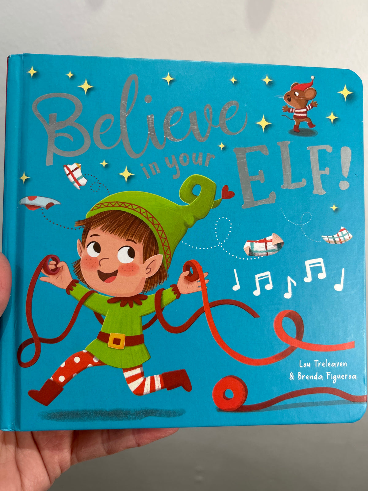 Believe in your elf