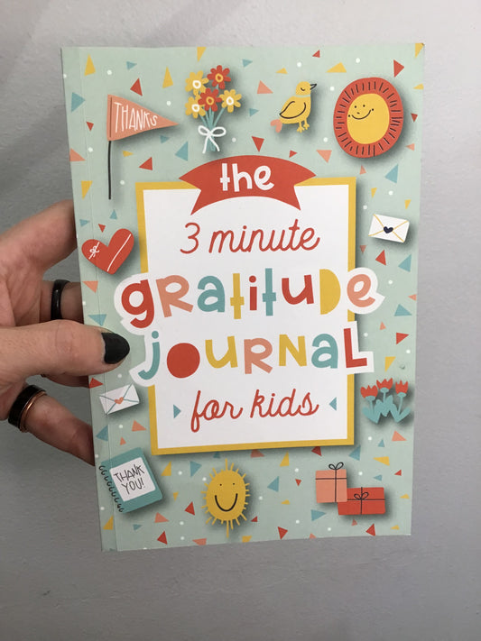 The 3 minute gratitude journal for kids A