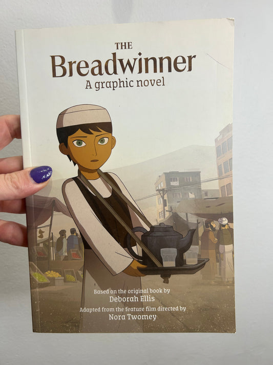 The Breadwinner - a Graphic Novel