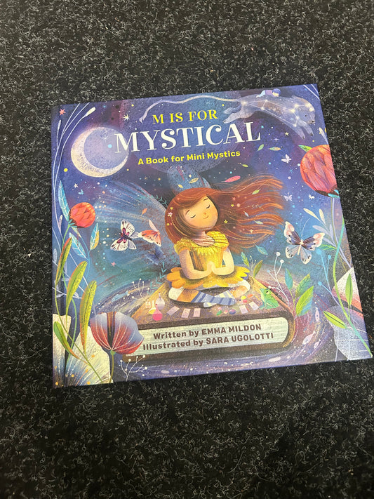 M is for Mystical