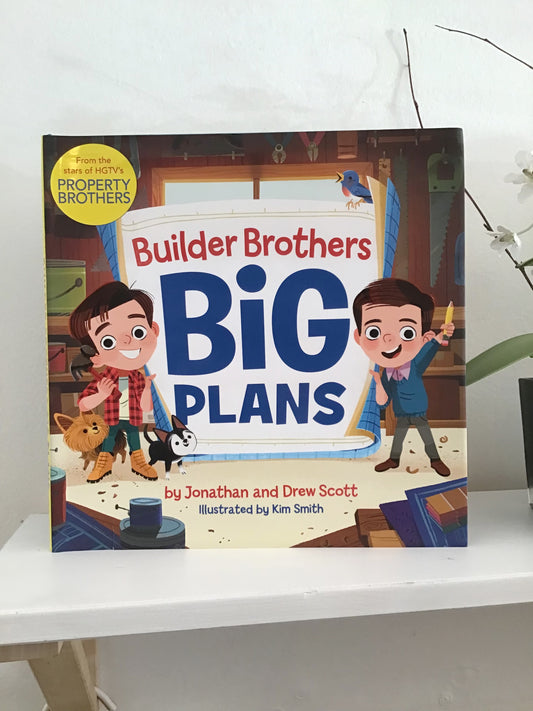 Builder brothers: Big Plans