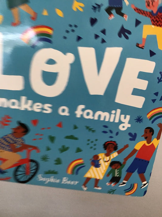 Love Makes a Family