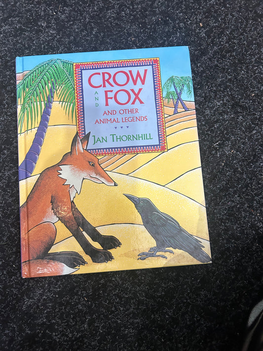 Crow & Fox and other animal legends