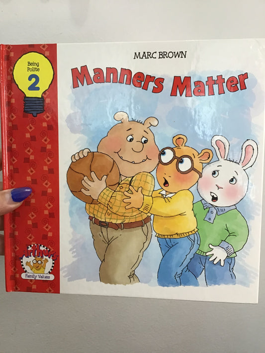 Manners Matter (Arthur book)