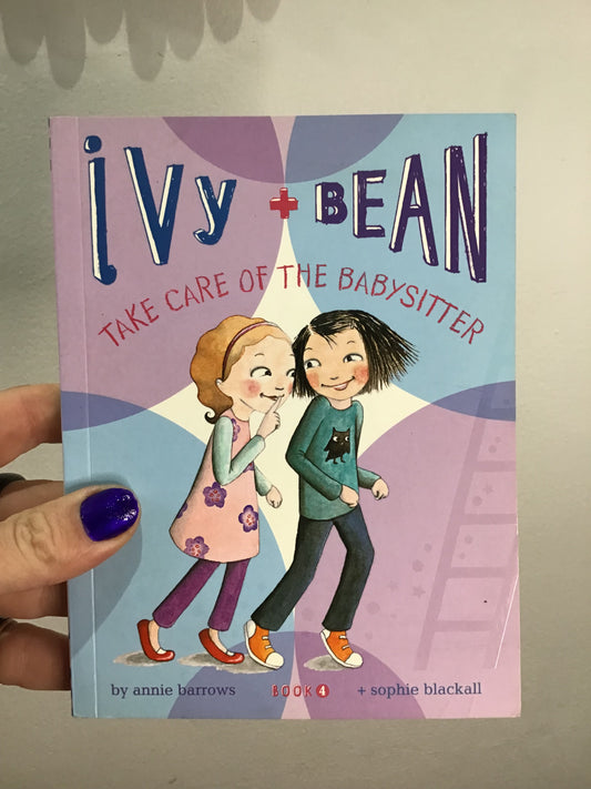 Ivy and Bean take care of the Babysitter