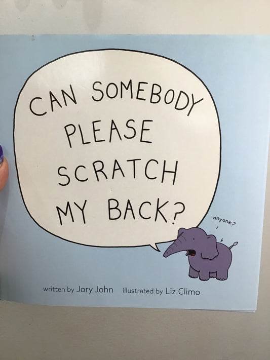 Somebody please scratch my back