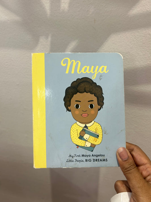 Little People Big Dreams: Maya Angelou board book