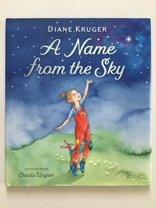 A Name from the Sky by Diane Kruger